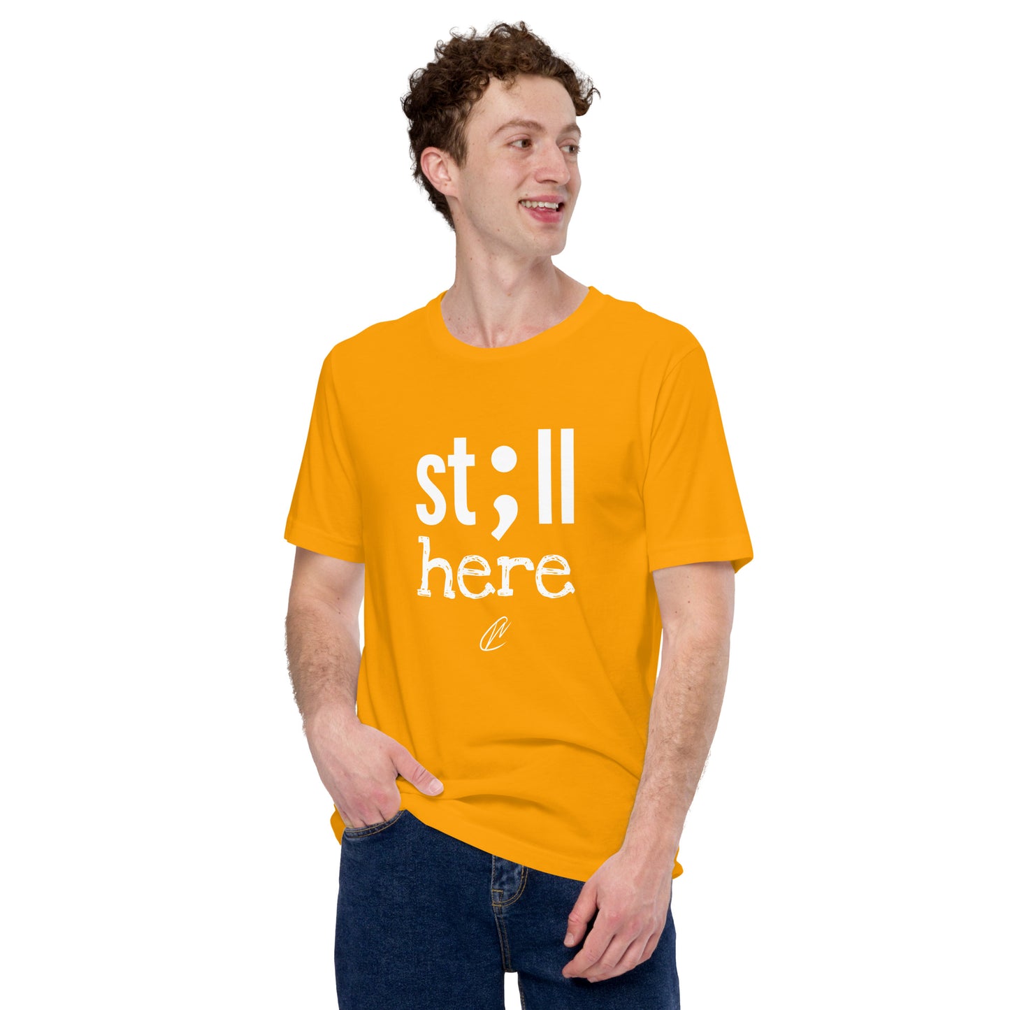 Still Here - TShirt