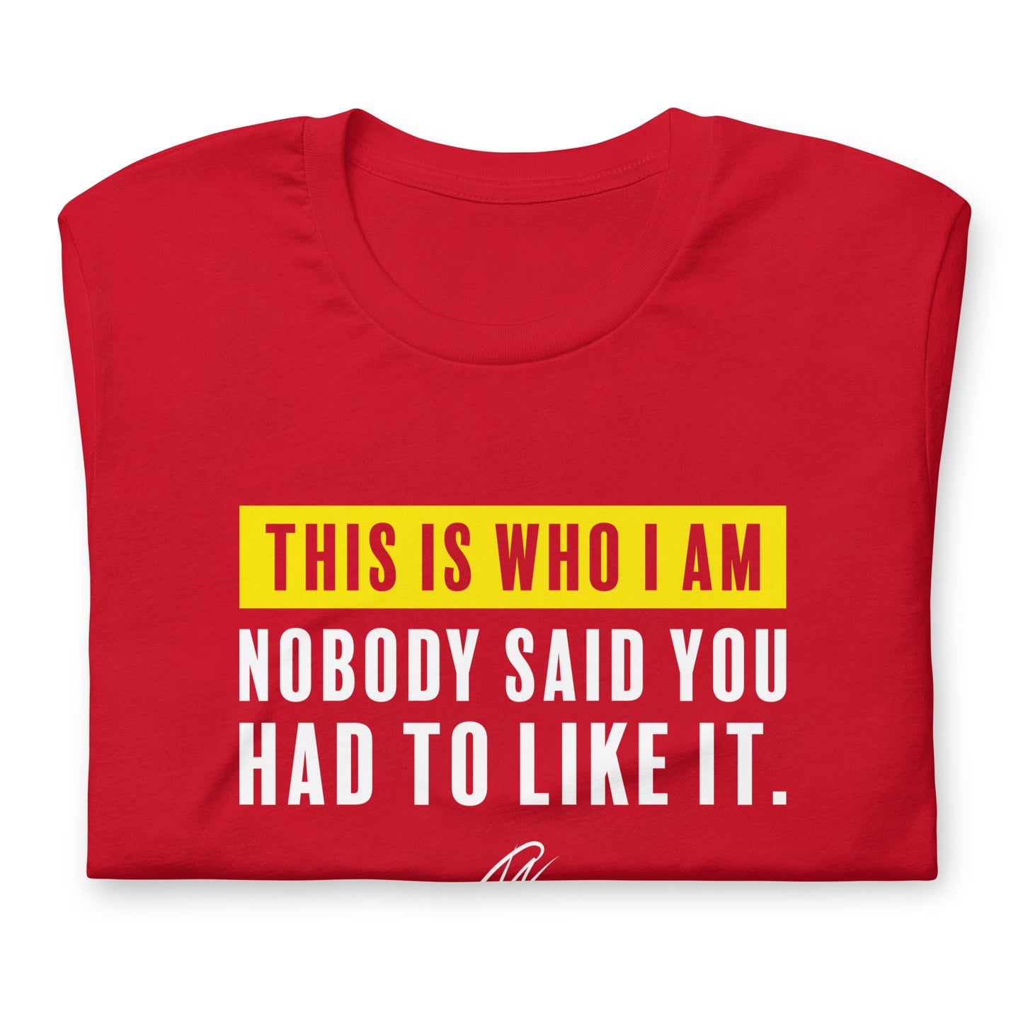 Who I Am - TShirt