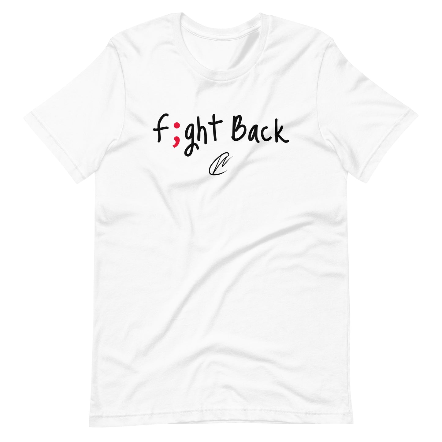 Fight Back - White TShirt