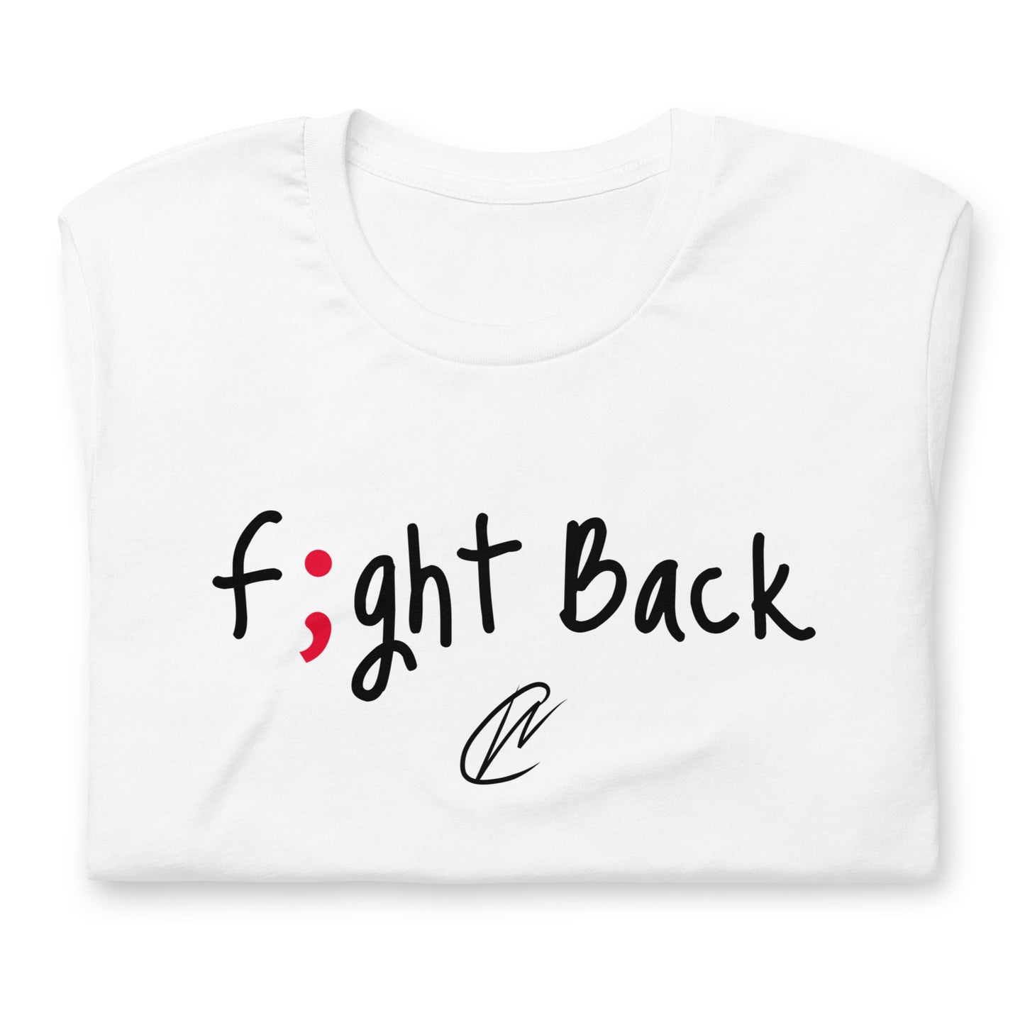 Fight Back - White TShirt